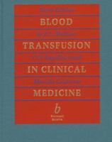 Blood Transfusion in Clinical Medicine 0865428816 Book Cover