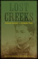 Lost Creeks: Collected Journals 0803216289 Book Cover