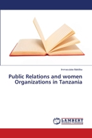 Public Relations and women Organizations in Tanzania 3659416452 Book Cover