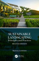 Sustainable Landscaping: Principles and Practices 0367250896 Book Cover