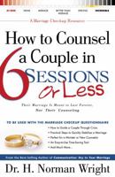 How to Counsel a Couple in Six Sessions or Less 0830730680 Book Cover