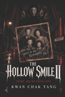 THE HOLLOW SMILE II: THERE ARE NO FACES LEFT B0HHRFWK8Z Book Cover