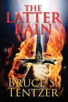 The Latter Rain 1609114078 Book Cover
