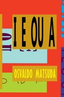 I E Ou A (Portuguese Edition) 6500448634 Book Cover
