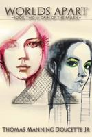 Cain of the Fallen: Worlds Apart 1530724465 Book Cover