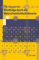 Streifzuge Durch Die Wahrscheinlichkeitstheorie 3540230505 Book Cover