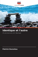 Identique et l'autre (French Edition) 6202418583 Book Cover
