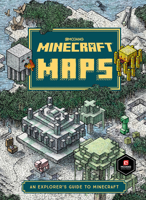 Minecraft: Maps: An Explorer's Guide to Minecraft 1101966440 Book Cover