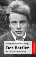 Der Bettler: Eine dramatische Sendung 3843043124 Book Cover