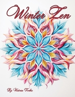 Winter Zen: Artistic Relaxation in Every Flake B0CKP22XKW Book Cover