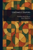 Untimely Papers 1023553805 Book Cover