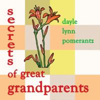 Secrets of Great Grandparents 0979898412 Book Cover