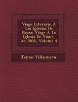 Viage Literario A Las Iglesias De España, Volume 4... 127942169X Book Cover