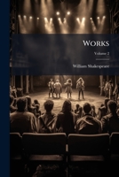 Works; Volume 2 1286254639 Book Cover