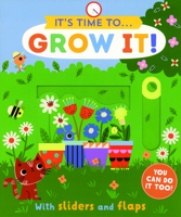 Grow It! (It's Time to ...) 1684645824 Book Cover