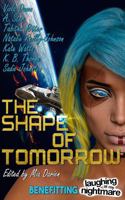 The Shape of Tomorrow B0F315PYZ4 Book Cover