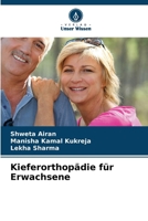 Kieferorthopädie für Erwachsene 6206982351 Book Cover