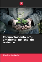 Comportamento pró-ambiental no local de trabalho 6206303071 Book Cover