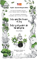 Toto and The Power of Joy / Totó y el poder de la alegría (bilingual edition English - Spanish) (Toto And His Extraordinary Discoveries / Totó y sus ... (bilingual edition English - Spanish)) 1916994563 Book Cover