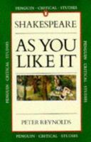 Shakespeare: As You Like It (Critical Studies, Penguin) 014077145X Book Cover