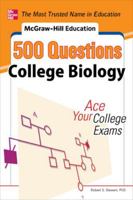 McGraw-Hill's 500 College Biology Questions to Know by Test McGraw-Hill's 500 College Biology Questions to Know by Test Day Day 0071789596 Book Cover