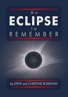 An Eclipse to Remember 1979889740 Book Cover