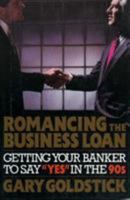 Romancing the Business Loan 0029123984 Book Cover