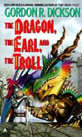 The Dragon, the Earl, and the Troll 0441000983 Book Cover