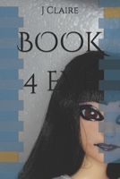 BOOK 4 EVE (THE CREATOR CHRONICLES) B0CLKXR3FH Book Cover