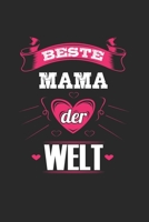 Mama Kalender 2020: Beste Mama der Welt Kalender 2020. Mama Kalender 2020 mit 112 Seiten. 6 x 9 (Ca. DIN A5) mit Softcover (German Edition) 1675918376 Book Cover