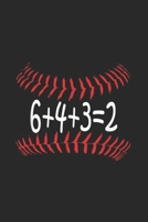 6+4+3=2: Funny Baseball 6432 Double Play I Gift 6+4+3=2 Math Journal/Notebook Blank Lined Ruled 6x9 100 Pages 1694450457 Book Cover