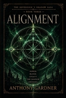 Alignment (The Sovereign Shadow Saga) B0GW3BCZWD Book Cover