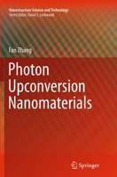 Photon Upconversion Nanomaterials 366245596X Book Cover