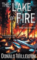 The Lake of Fire: A Mystery Adventure (Mogi Franklin Mystery) 1965596975 Book Cover