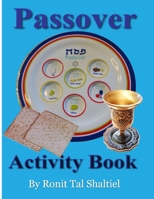 Passover Activity Book: For kids, Coloring, holiday songs, hidden words game and more. 1092748490 Book Cover