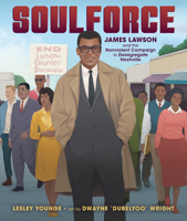 Soulforce: James Lawson and the Nonviolent Campaign to Desegregate Nashville B0H46CJXGW Book Cover