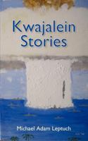 Kwajalein Stories 0578071819 Book Cover