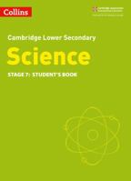 Lower Secondary Science Student’s Book: Stage 7 (Collins Cambridge Lower Secondary Science) 0008254656 Book Cover