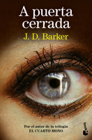 A puerta cerrada (Novela negra) / Behind a Closed Door (Noir) 6073933886 Book Cover