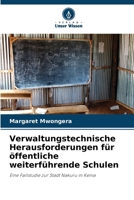 Verwaltungstechnische Herausforderungen für öffentliche weiterführende Schulen (German Edition) 6630288475 Book Cover