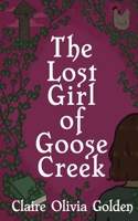 The Lost Girl of Goose Creek 9198742612 Book Cover
