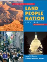 Land, People, Nation:  A History of the United States, Beginnings to 1877 (Second Edition) 0132386380 Book Cover