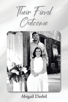 Their Final Outcome null Book Cover