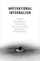 Motivational Internalism 0199367957 Book Cover