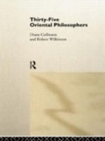 Thirty-Five Oriental Philosophers 0415513189 Book Cover