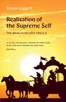 The Realisation of the Supreme Self 1911467158 Book Cover