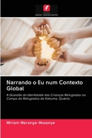 Narrando o Eu num Contexto Global 6202887990 Book Cover