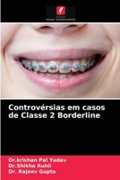 Controvérsias em casos de Classe 2 Borderline 6203679321 Book Cover