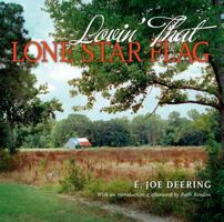 Lovin' That Lone Star Flag 1603441484 Book Cover