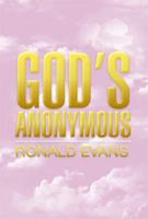 God's Anonymous 1483649768 Book Cover